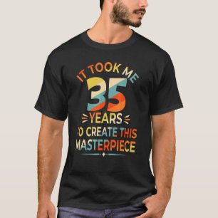 Camiseta Levei 35 Anos Para Criar Esta Masterícula 35t