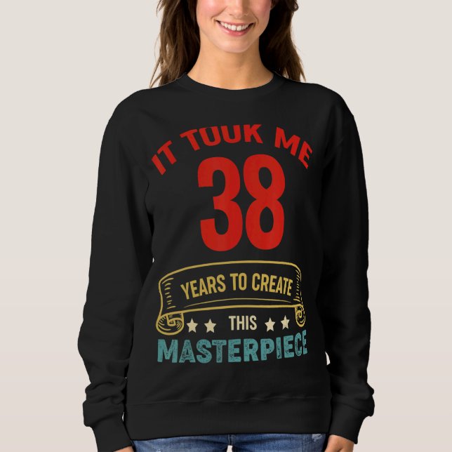 Camiseta Levei 38 Anos Para Criar Esta Masterícula 38t (Frente)