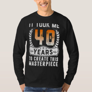 Camiseta Levei 40 Anos Para Criar Esta Masterícula 40t