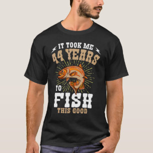 Camiseta Levei 44 Anos Para Pescar Este Bom Pássaro De Pesc