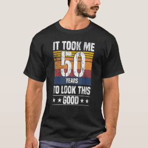 Camiseta Levei 50 Anos Para Olhar Para Isto 50 Anos.
