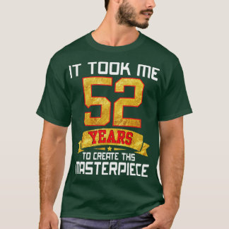 Camiseta Levei 52 Anos Para Criar Esta Masterícula