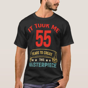Camiseta Levei 55 Anos Para Criar Esta Masterícula 55t