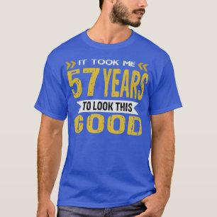 Camiseta Levei 57 anos para parecer tão bom