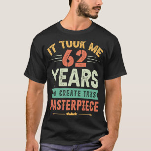 Camiseta Levei 62 Anos Para Criar Esta Matriz 62t