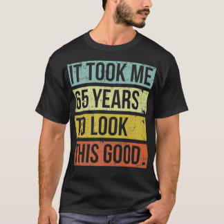 Camiseta Levei 65 anos para parecer esse bom 65º aniversári