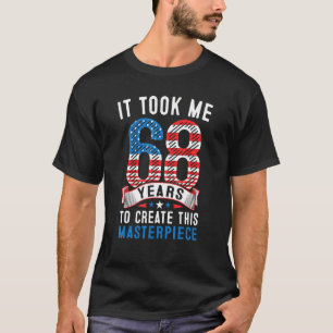 Camiseta Levei 68 Anos Para Criar Esta Matriz 68t