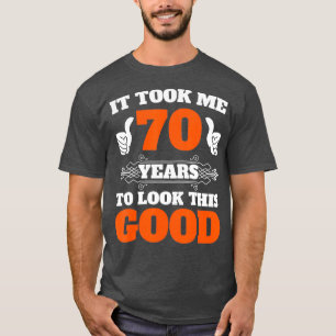 Camiseta Levei 70 Anos Para Ver Esta Boa 70