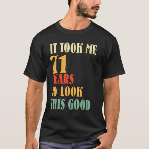 Camiseta Levei 71 Anos Para Ver Esta Boa Vintage 71ª