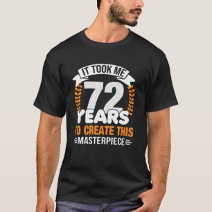 Camiseta Levei 72 Anos Para Criar Esta Matriz 72N