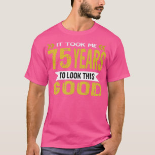 Camiseta Levei 75 anos para parecer tão bom