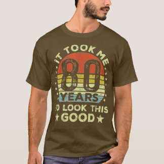 Camiseta Levei 80 anos para olhar para este bom 80 Birthda