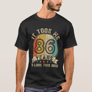 Camiseta Levei 86 Anos Para Olhar Para Este 86º