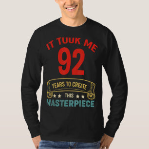 Camiseta Levei 92 Anos Para Criar Esta Masterícula 92t