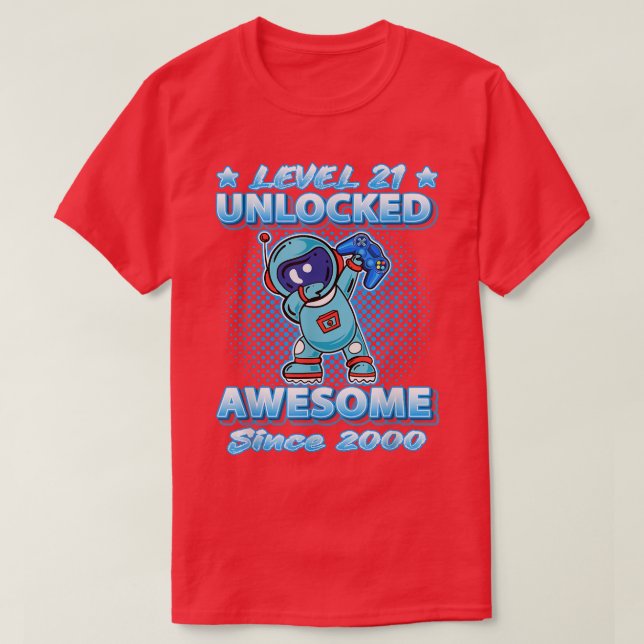 Camiseta Level 21 Unlocked Awesome Since 2000 Dabbing Astro (Frente do Design)