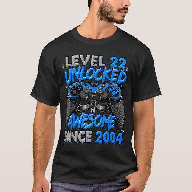 Camiseta Level 22 Unlocked Awesome Since 2004 22nd Birthday (Frente)