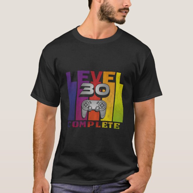 Camiseta Level 30 Complete Gamer Nerd Geek Video Games (Frente)