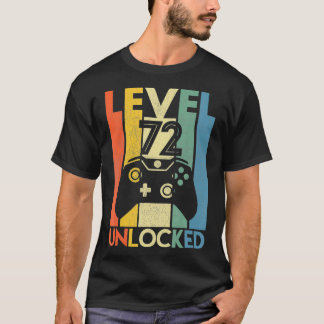 Camiseta Level 72 Unlocked Funny Video Gamer 72Th Birthday