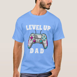 Camiseta Level Up Dad Gamer Birthday Parent Video Game Them