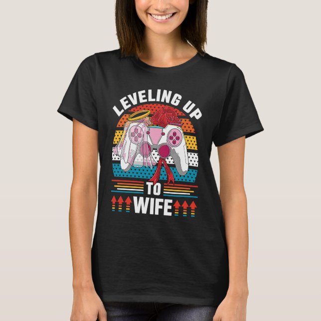 Camiseta Leveling Up To Wife Gamer Bride Gaming Wedding (Frente)