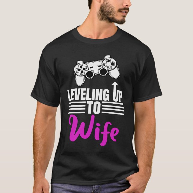 Camiseta Leveling Up To Wife Wedding Gamer Gaming Girl (Frente)