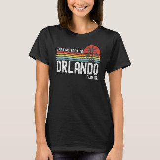 Camiseta Levem-Me De Volta A Orlando Florida Vintage Vacage