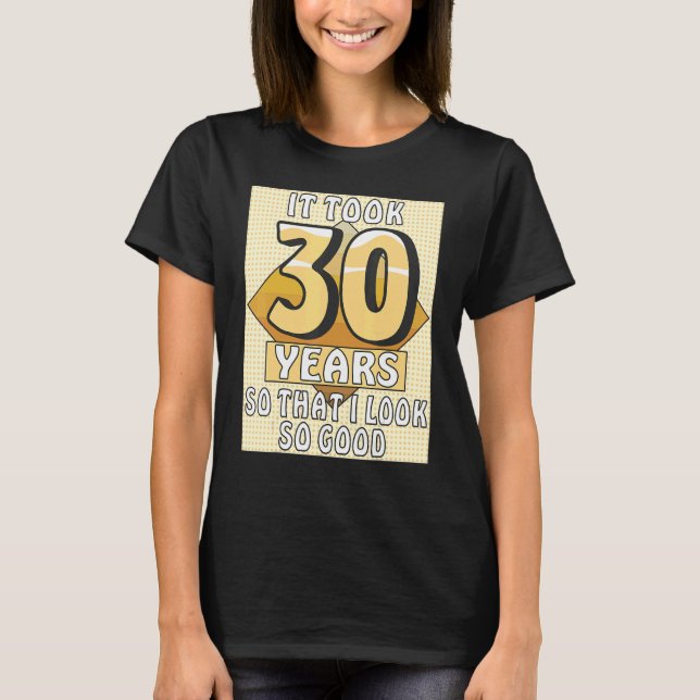 Camiseta Levou 30 anos de celebração 30 B (Frente)