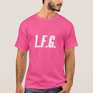 Camiseta LFG porque o Vamos vai!!