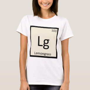 Camiseta Lg - Química do Capim-Limão Símbolo da Tabela Peri