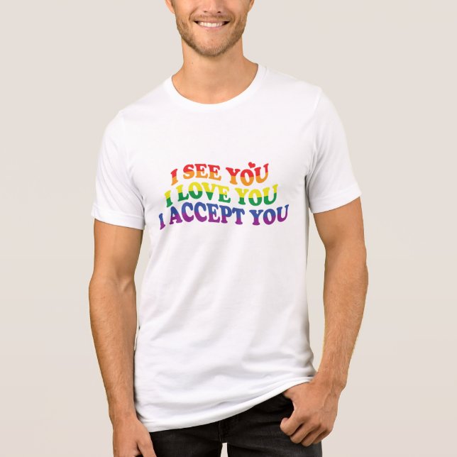 Camiseta LGBT Amo-Te, Eu Aceito-Te (Frente)