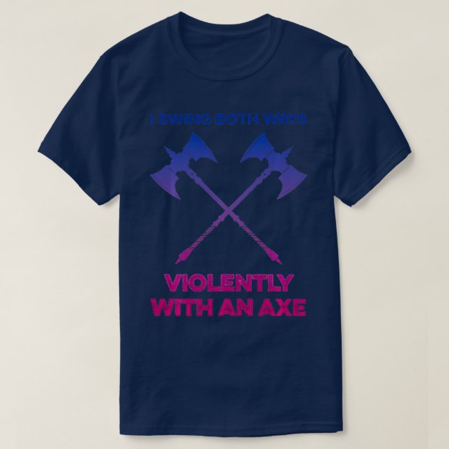 Camiseta LGBT Eu Balanço Ambas Maneiras Violentamente Com U (Frente do Design)