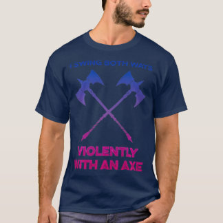 Camiseta LGBT Eu Balanço Ambas Maneiras Violentamente Com U