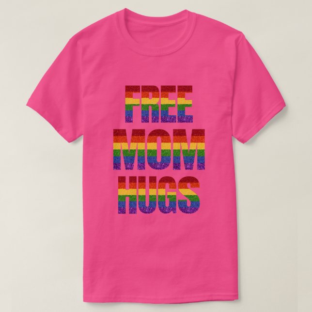 Camiseta LGBT Orgulho LGBT Sem Abraços da Mãe (Frente do Design)