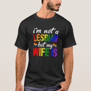 Camiseta Lgbt Rainbow Cute Não sou Lésbica, mas minha espos