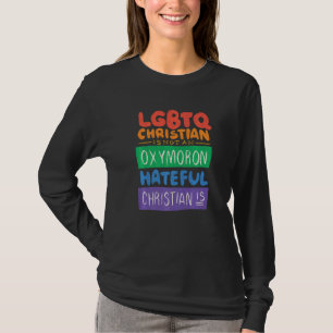 Camiseta Lgbtq Christian Não É Um Oxymoron Hateful Christi