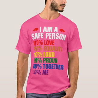 Camiseta LGBTQ Eu Sou Uma Pessoa Segura 100 Amor 100 Iguald
