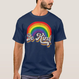 Camiseta LGBTQ Seja gentil Orgulho gay LGBT Ally Rainbow Fl