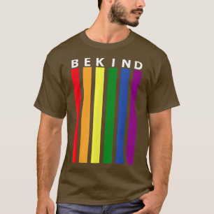 Camiseta LGBTQ Seja gentil - Seja você LGBT Ally Rainbow Pr