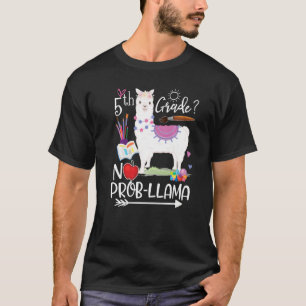 Camiseta Lhama da 5ª série sem problemas no primeiro dia de