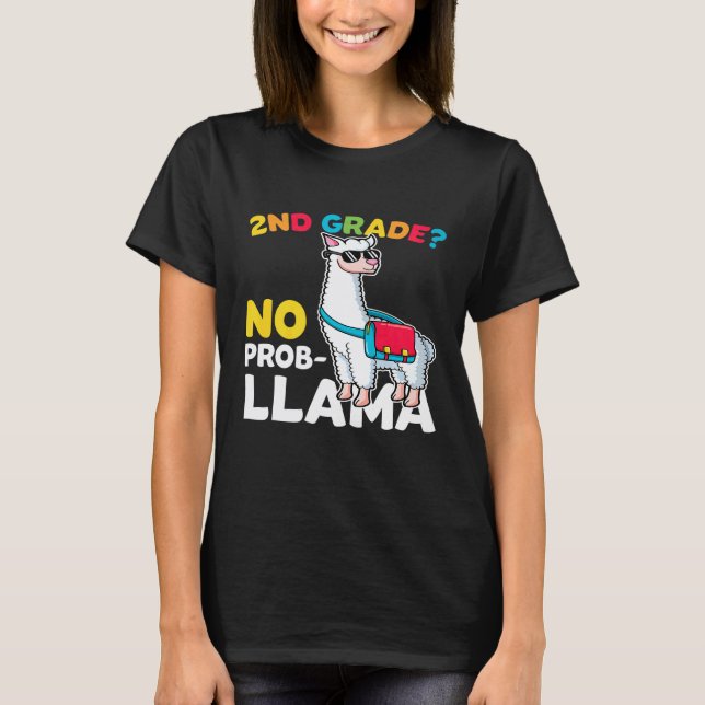 Camiseta Lhama da volta às aulas da 2ª série sem problemas  (Frente)