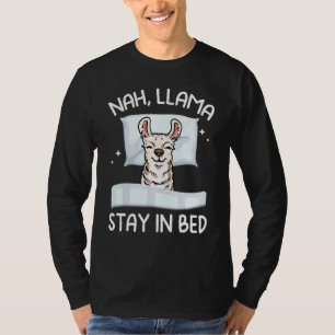 Camiseta Lhama Fica Na Cama   Lhama Preguiçosa Animal Fofo