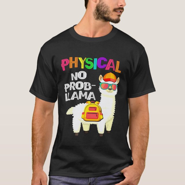 Camiseta Lhama Sem Problema Físico Primeiro Dia De Aula (Frente)