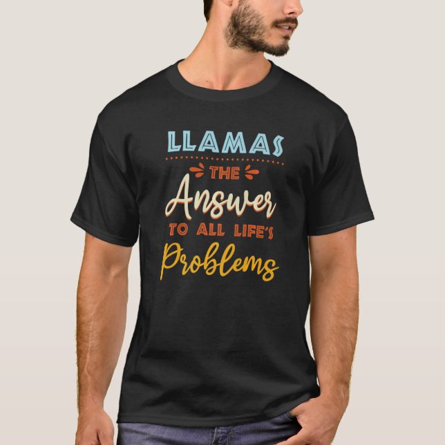 Camiseta Lhamas Responde A Todos Os Problemas Engraçados Me (Frente)