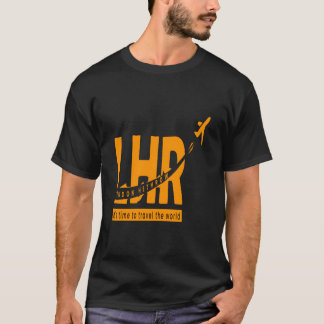 Camiseta LHR london hethrop aeroporto best of the world