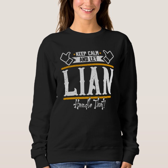 Camiseta Lian Keep Calm and let Lian handle that (Frente)