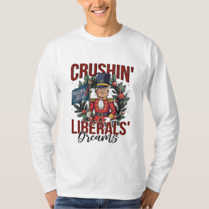 Camiseta Liberais Esmagadores Sonham Atropelando Noz-Cracke