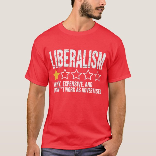 Camiseta Liberalismo choroso, caro e não funciona como um (Frente)