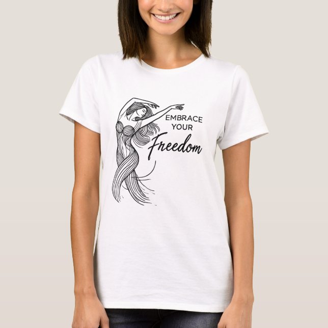 Camiseta Liberdade - Dança de Mulher Livremente (Frente)