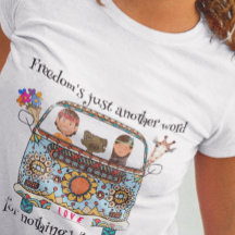 Liberdade é apenas mais uma palavra. Unissex