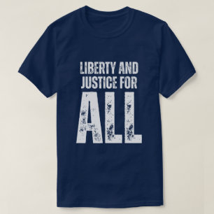 Camiseta Liberdade e Justiça Para Todos Protesto